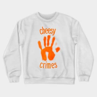 Cheesy Crimes Orange Handprint Crewneck Sweatshirt